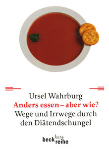 WAHRBURG, ANDERS ESSEN - ABER WIE