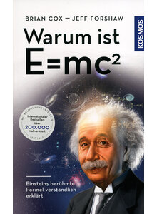 WARUM IST E=MC2? - COX/FORSHAW