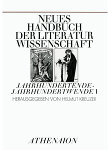 JAHRHUNDERTENDE - JAHRHUNDERT- WENDE I - NEUES HANDBUCH DER LITERATURWISSENS. - KREUZER HG