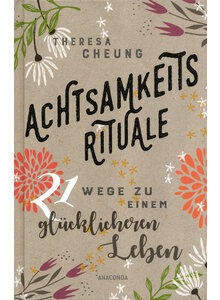 Produktbild fr 'ACHTSAMKEITSRITUALE - THERESA CHEUNG'