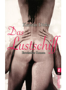 DAS LUSTSCHIFF - KERSTIN DIRKS