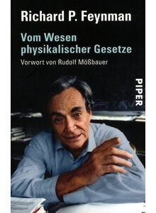 VOM WESEN PHYSIKALISCHER GESETZE - RICHARD P. FEYNMAN