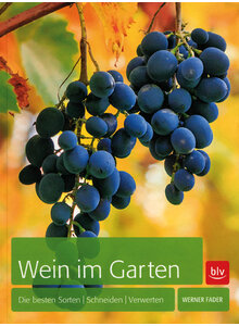 wein im garten, wein im garten - garten biologie allgemein bücher - humanitas, Design ideen