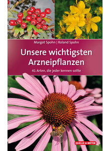 UNSERE WICHTIGSTEN ARZNEI- PFLANZEN - SPOHN/SPOHN