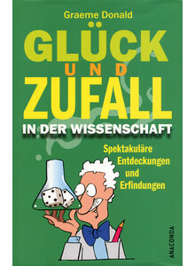 GLCK UND ZUFALL IN DER WISSENSCHAFT - GRAEME DONALD
