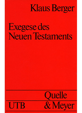 BERGER, EXEGESE DES NEUEN TESTAMENTS (494-02183)