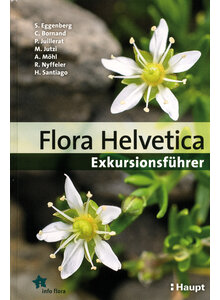 FLORA HELVETICA - EGGENBERG/BORNAND/JUILLERAT