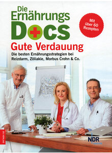 DIE ERNHRUNGS-DOCS - GUTE VERDAUUNG - RIEDL/FLECK/KLASEN