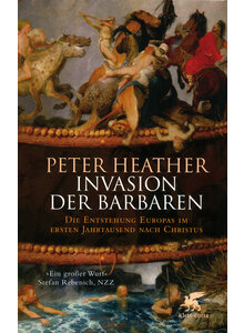 INVASION DER BARBAREN - PETER HEATHER