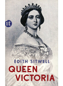 QUEEN VICTORIA - EDITH SITWELL