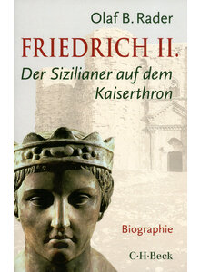 FRIEDRICH II. - OLAF B. RADER