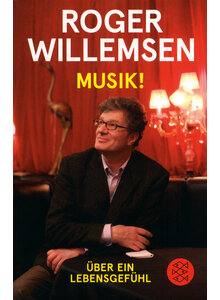 MUSIK! - ROGER WILLEMSEN