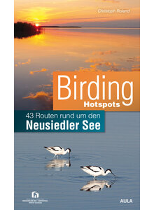 BIRDING HOTSPOTS - CHRISTOPH ROLAND
