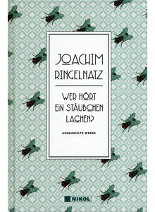 WER HRT EIN STUBCHEN LACHEN? - JOACHIM RINGELNATZ