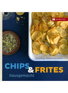 CHIPS & FRITES HAUSGEMACHT - ORATHAY SOUKSISAVANH