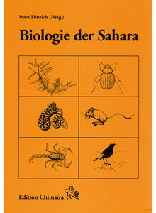 BIOLOGIE DER SAHARA -    (M) PETER DITTRICH (HRSG.)