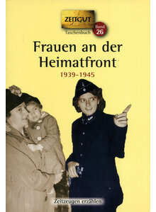 FRAUEN AN DER HEIMATFRONT - KLEINDIENST/HANTKE (HRSG.)