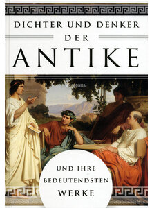 DICHTER UND DENKER DER ANTIKE ERICH ACKERMANN (HRSG.)