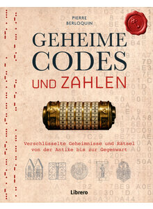 GEHEIME CODES UND ZAHLEN - PIERRE BERLOQUIN