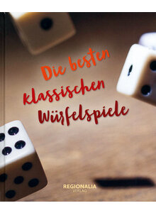 DIE BESTEN KLASSISCHEN WRFELSPIELE -