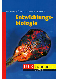 ENTWICKLUNGSBIOLOGIE - KHL/GESSERT