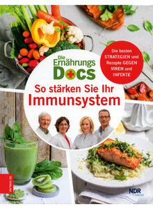 DIE ERNHRUNGS-DOCS: SO STRKEN SIE IHR IMMUNSYSTEM - FLECK/KLASEN/RIEDL/SCHFER