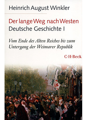 DER LANGE WEG NACH WESTEN - DEUTSCHE GESCHICHTE I & II HEINRICH AUGUST WINKLER Bild 2