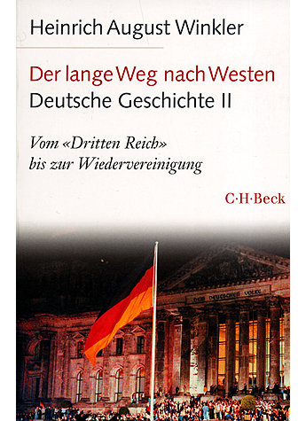 DER LANGE WEG NACH WESTEN - DEUTSCHE GESCHICHTE I & II HEINRICH AUGUST WINKLER Bild 3