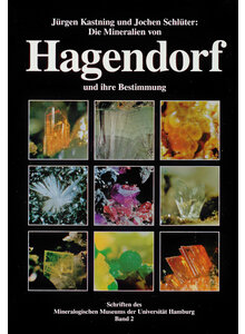 KASTNING, DIE MINERALIEN VON HAGENDORF UND IHRE BESTIMMUNG