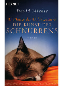 DIE KATZE DES DALAI LAMA & DIE KUNST DES SCHNURRENS - DAVID MICHIE