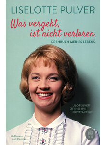 WAS VERGEHT IST NICHT VERLOREN - LIESELOTTE PULVER