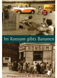 IM KONSUM GIBTS BANANEN - KLEINDIENST/HANTKE (HG.)