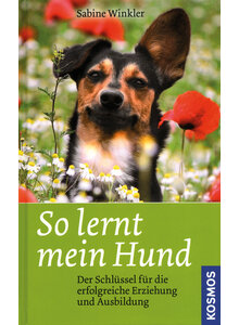 SO LERNT MEIN HUND - SABINE WINKLER