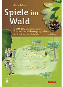 SPIELE IM WALD (3. AUFL.) - GISELA TUBES