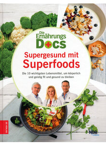 ERNHRUNGS-DOCS: SUPERGESUND MIT SUPERFOODS - RIEDL/FLECK/KLASEN