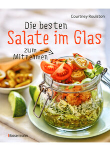 DIE BESTEN SALATE IM GLAS  (M) ZUM MITNEHMEN - COURTNEY ROULSTON