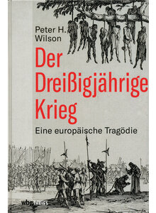 DER DREIßIGJÄHRIGE KRIEG - PETER H. WILSON