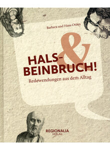 HALS- & BEINBRUCH - BARBARA UND HANS OTZEN