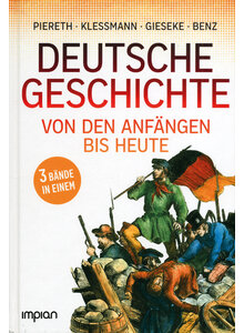 DEUTSCHE GESCHICHTE - PIERETH/KLESSMANN/GIESEKE/BENZ