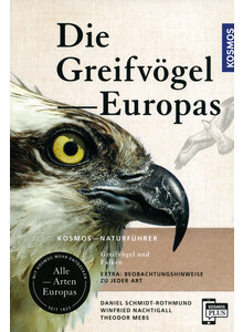 DIE GREIFVGEL EUROPAS - SCHMIDT-ROTHMUND/NACHTIGALL/ MEBS