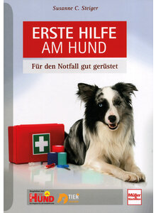 ERSTE HILFE AM HUND - SUSANNE C. STEIGER