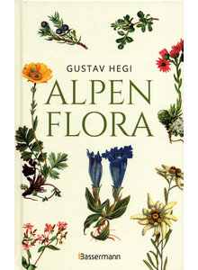 ALPENFLORA - GUSTAV HEGI