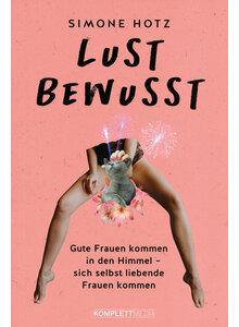 LUST BEWUSST - SIMONE HOTZ