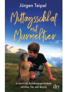 MITTAGSSCHLAF MIT MURMELTIER - JRGEN TEIPEL