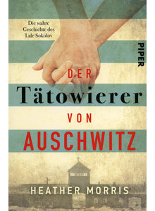 DER TTOWIERER VON AUSCHWITZ - HEATHER MORRIS