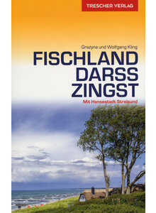 FISCHLAND DARSS ZINGST - GRAZYNA UND WOLFGANG KLING