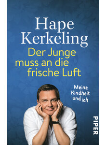 DER JUNGE MUSS AN DIE FRISCHE LUFT - HAPE KERKELING