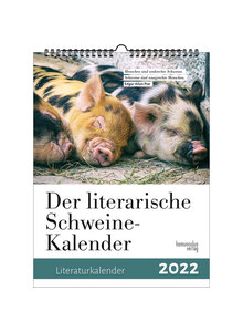 DER LITERARISCHE SCHWEINE- KALENDER 2022