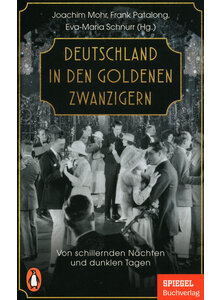 DEUTSCHLAND IN DEN GOLDENEN ZWANZIGERN - MOHR/PATALONG/SCHNUR (HG.)