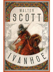 IVANHOE WALTER SCOTT